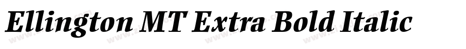 Ellington MT Extra Bold Italic字体转换